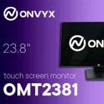 Сенсорный монитор ONVYX OMT2381 — выгодное решение для бизнеса