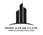 Tropical Pearl Co.LTD — OEM производство в Азии, оптовые поставки из Китая и юв Азии